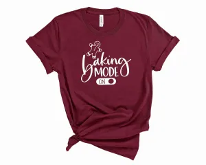 Baking Mode On - Graphic Tee