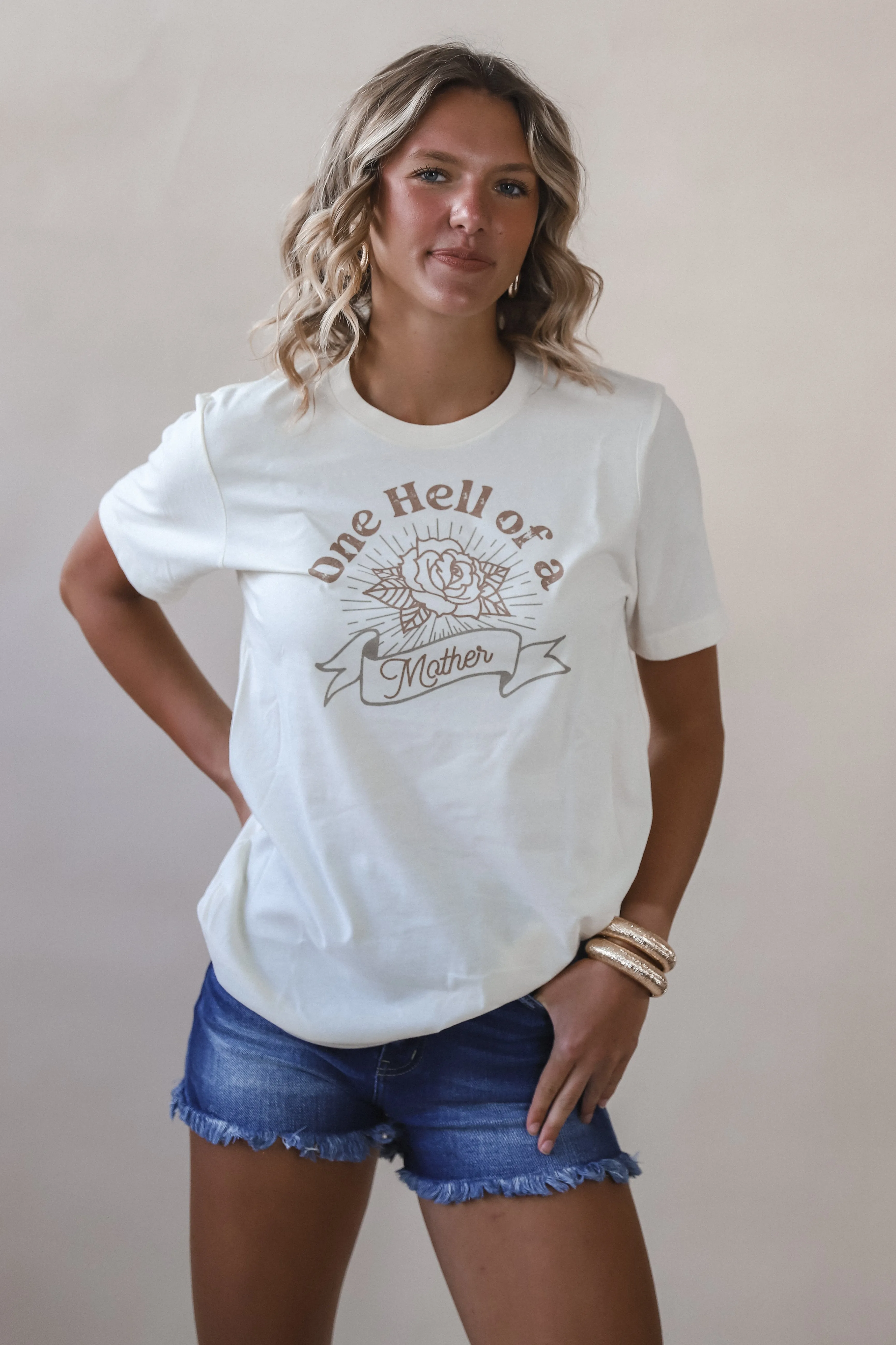One Hell Of A Mother Tee