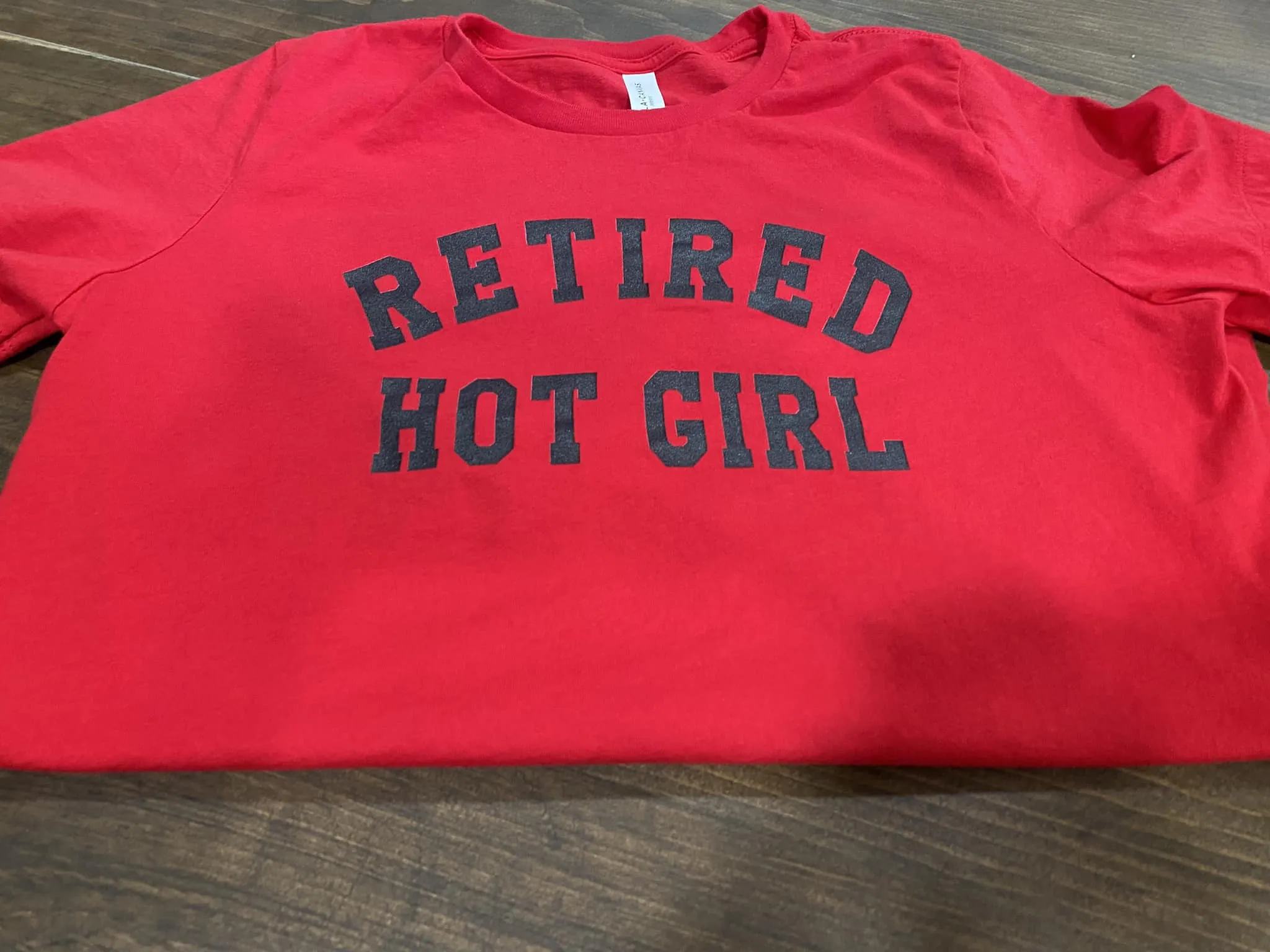 RETIRED HOT GIRL - DTG - WOMAN'S FITTED